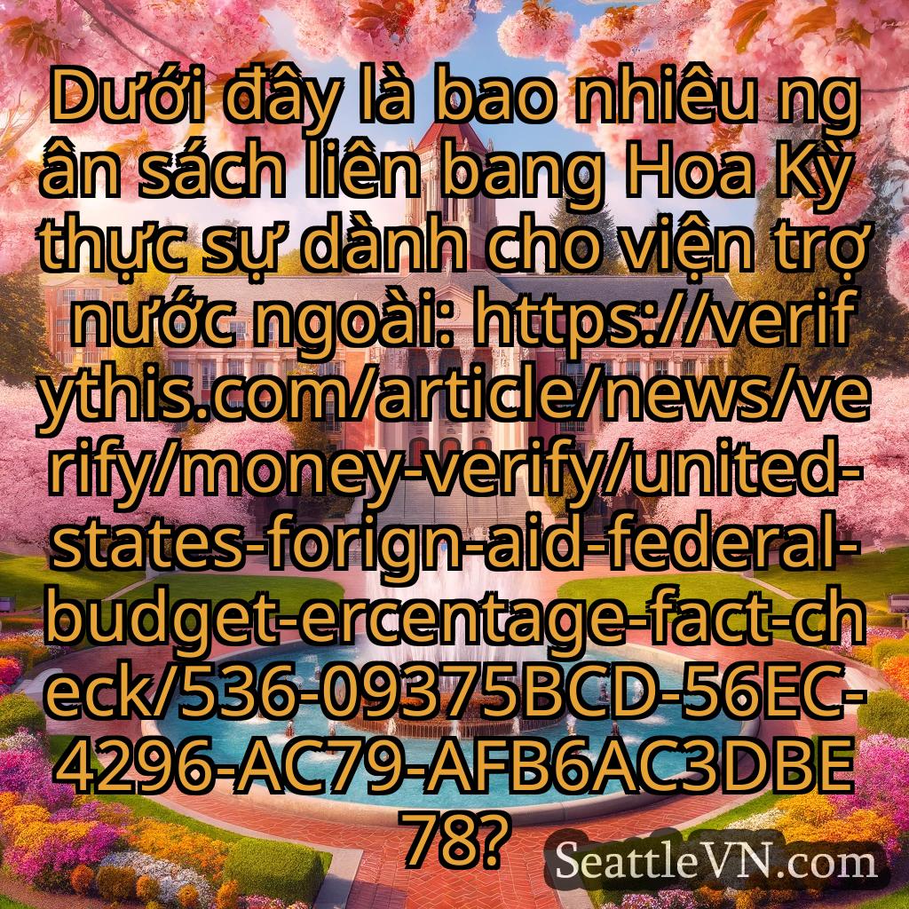 tin tức seattle Dưới đây là bao nhiêu ngân sách