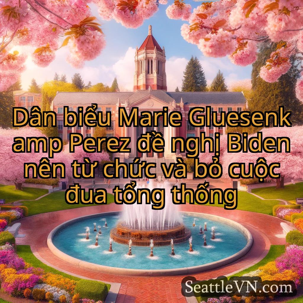 tin tức seattle Dân biểu Marie Gluesenkamp Perez