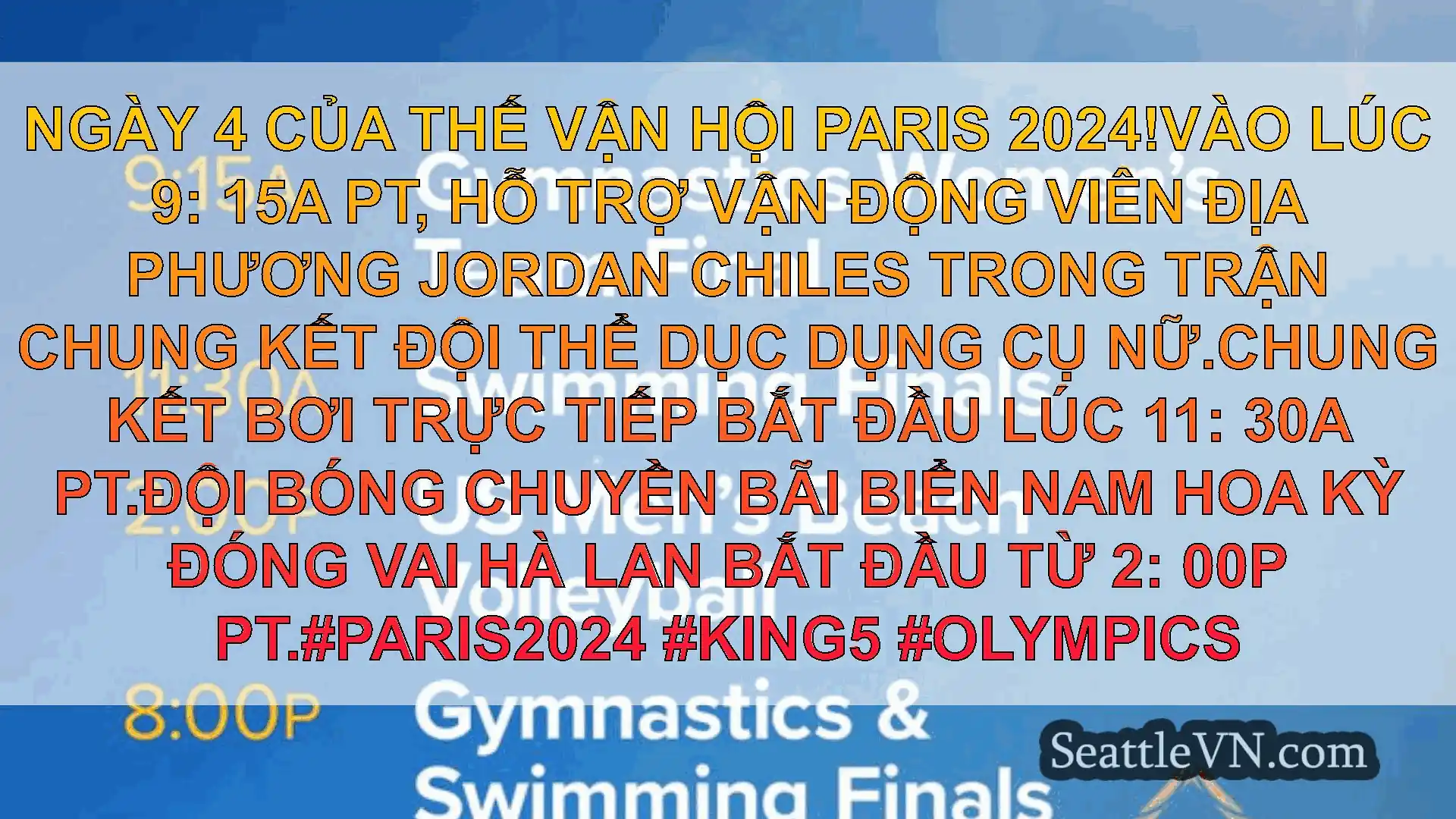 tin tức seattle Ngày 4 của Thế vận hội Paris