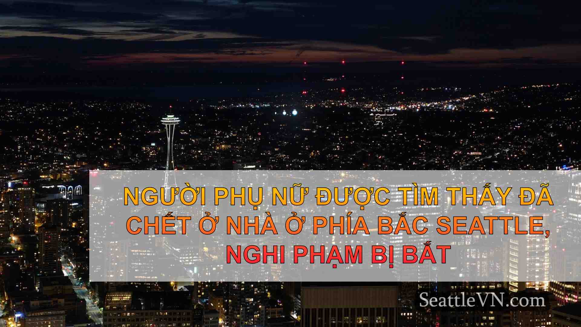 tin tức seattle SeattleVN