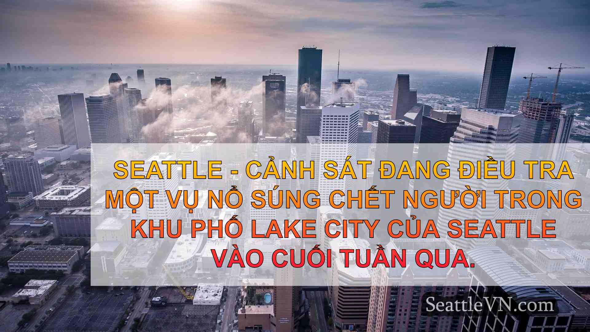 tin tức seattle SeattleVN
