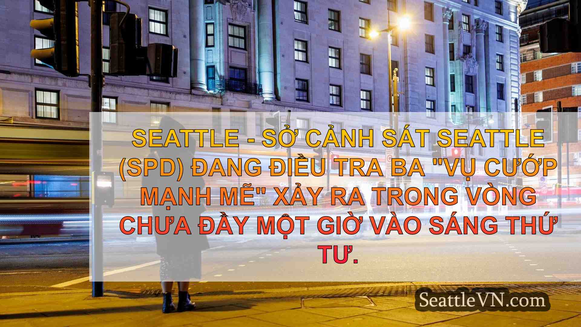 tin tức seattle SeattleVN