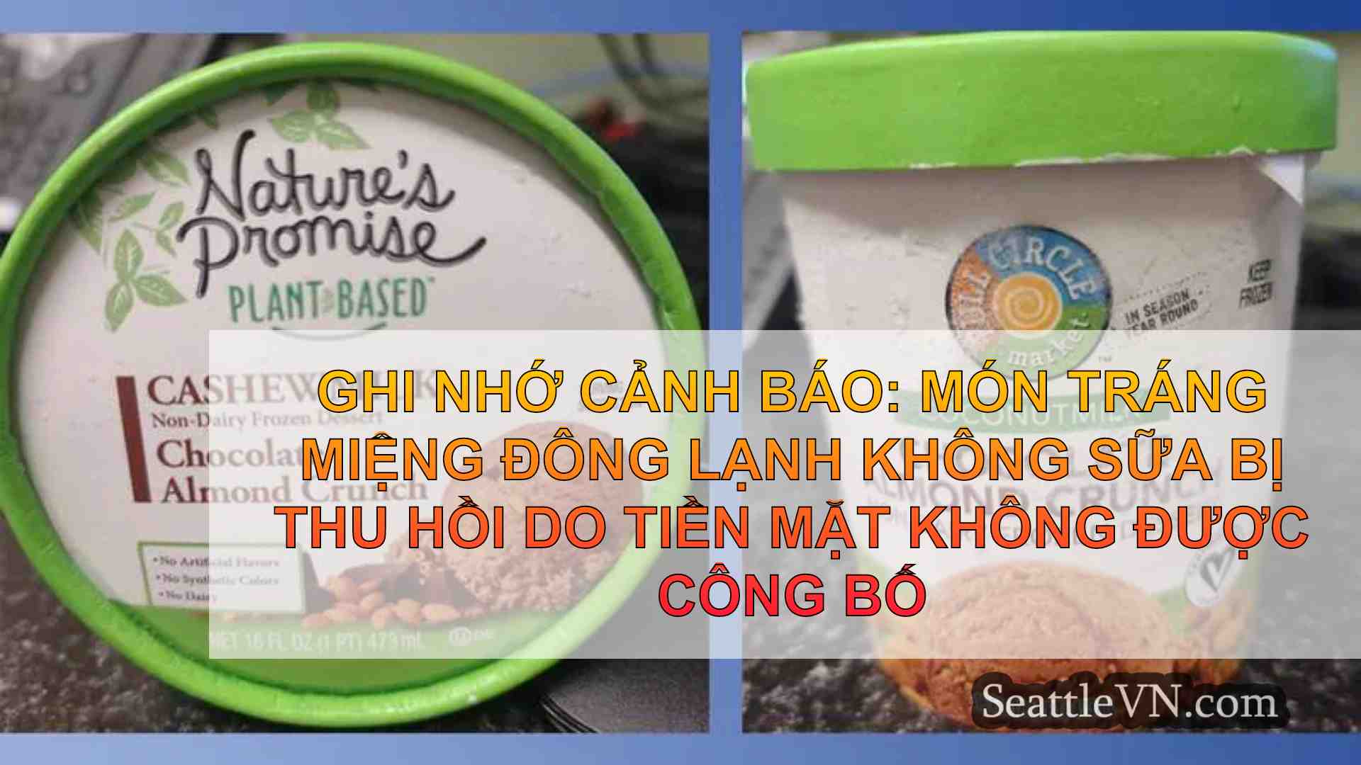 Ghi nhớ cảnh báo: Món tráng miệng đông