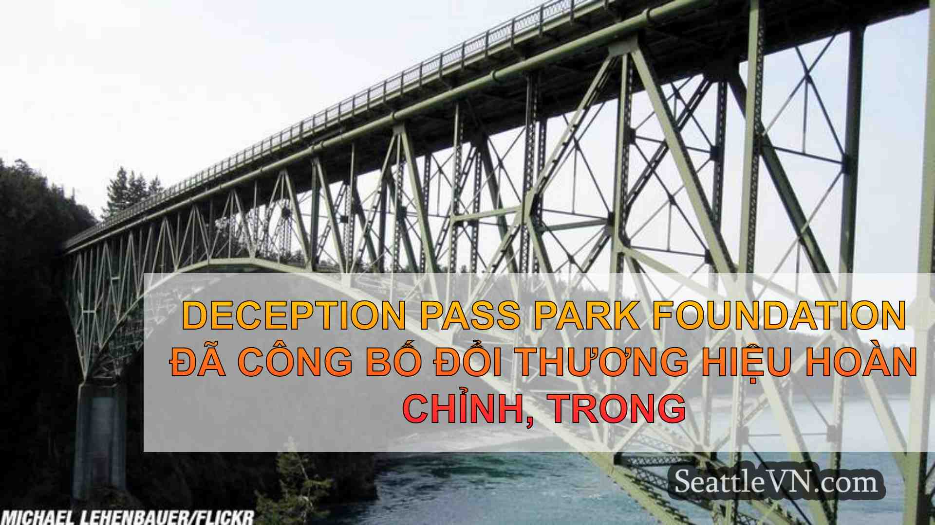 Deception Pass Park Foundation đã công