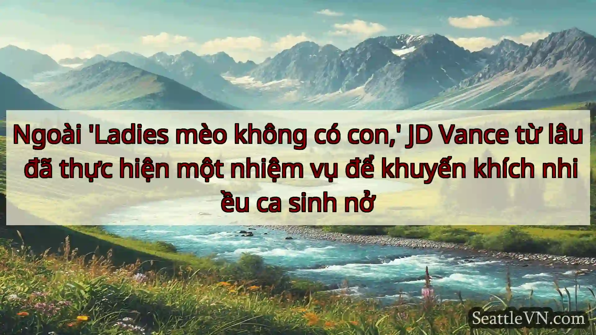 tin tức seattle Ngoài 'Ladies mèo không có con,'