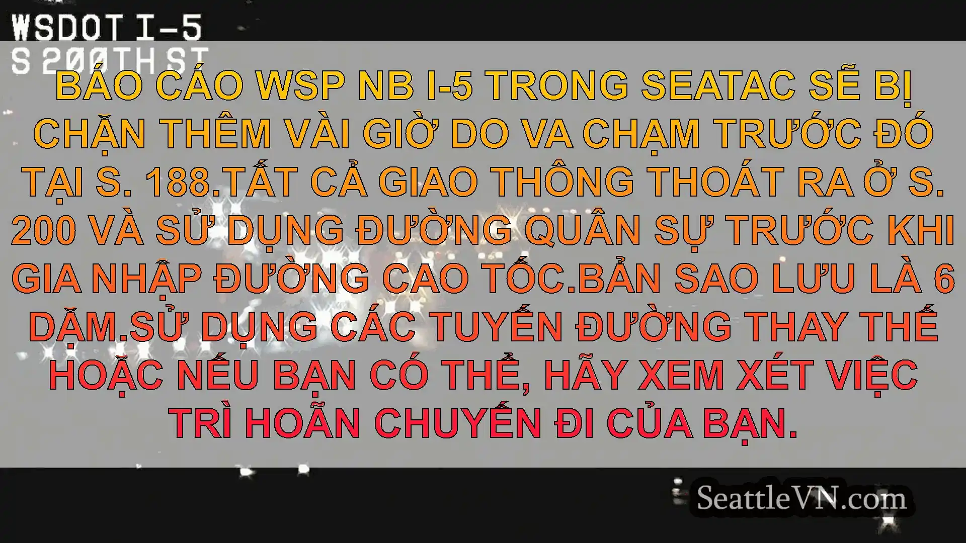 Tin tức Vận tải Seattle Báo cáo WSP NB I-5 trong SEATAC sẽ