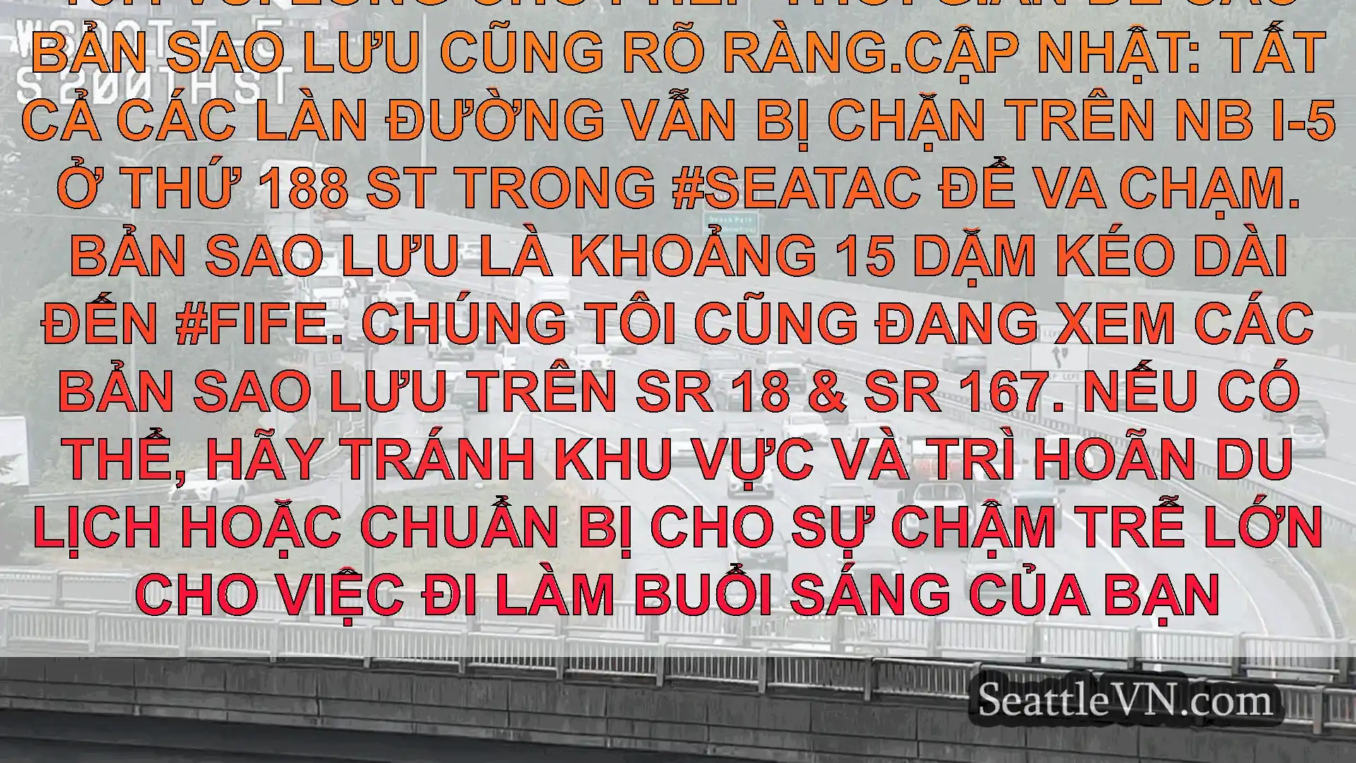 Tin tức Vận tải Seattle Rõ ràng: Tất cả các làn đường hiện