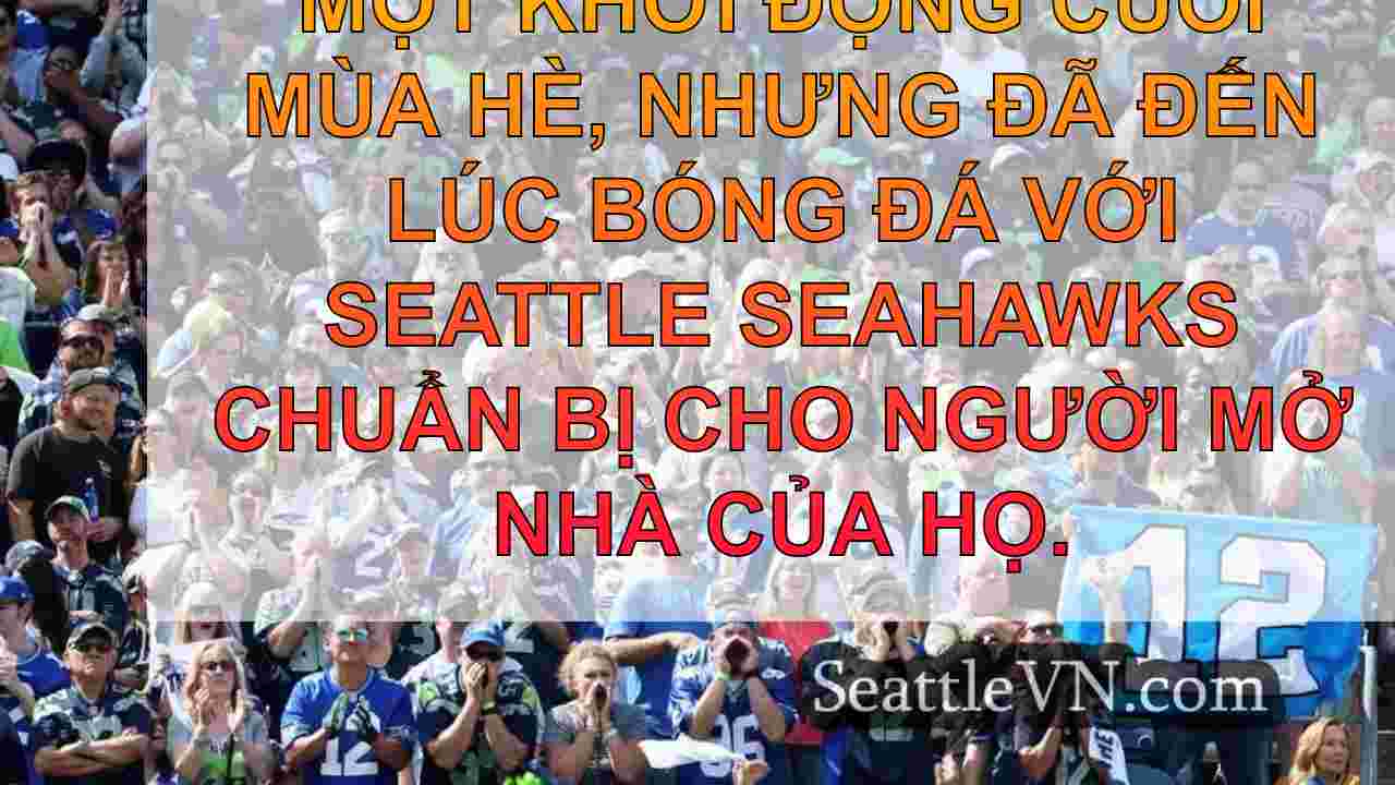 Người mở cửa mùa Seahawks va chạm với