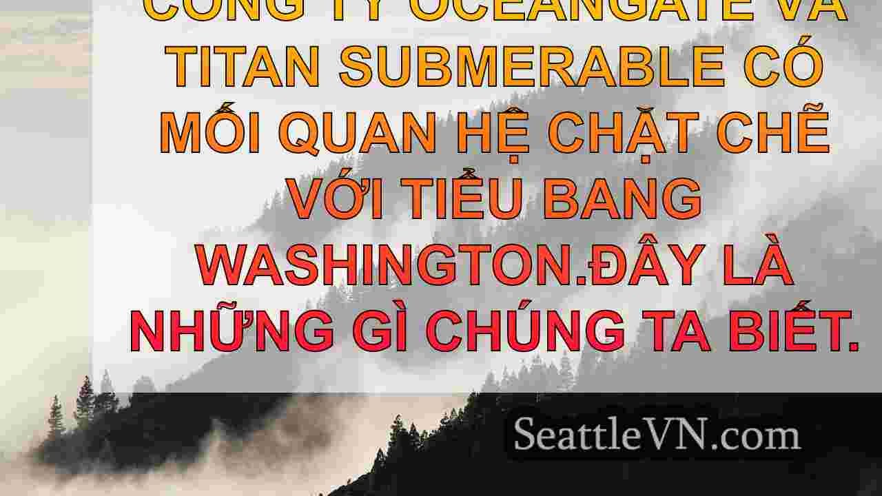 tin tức seattle SeattleVN