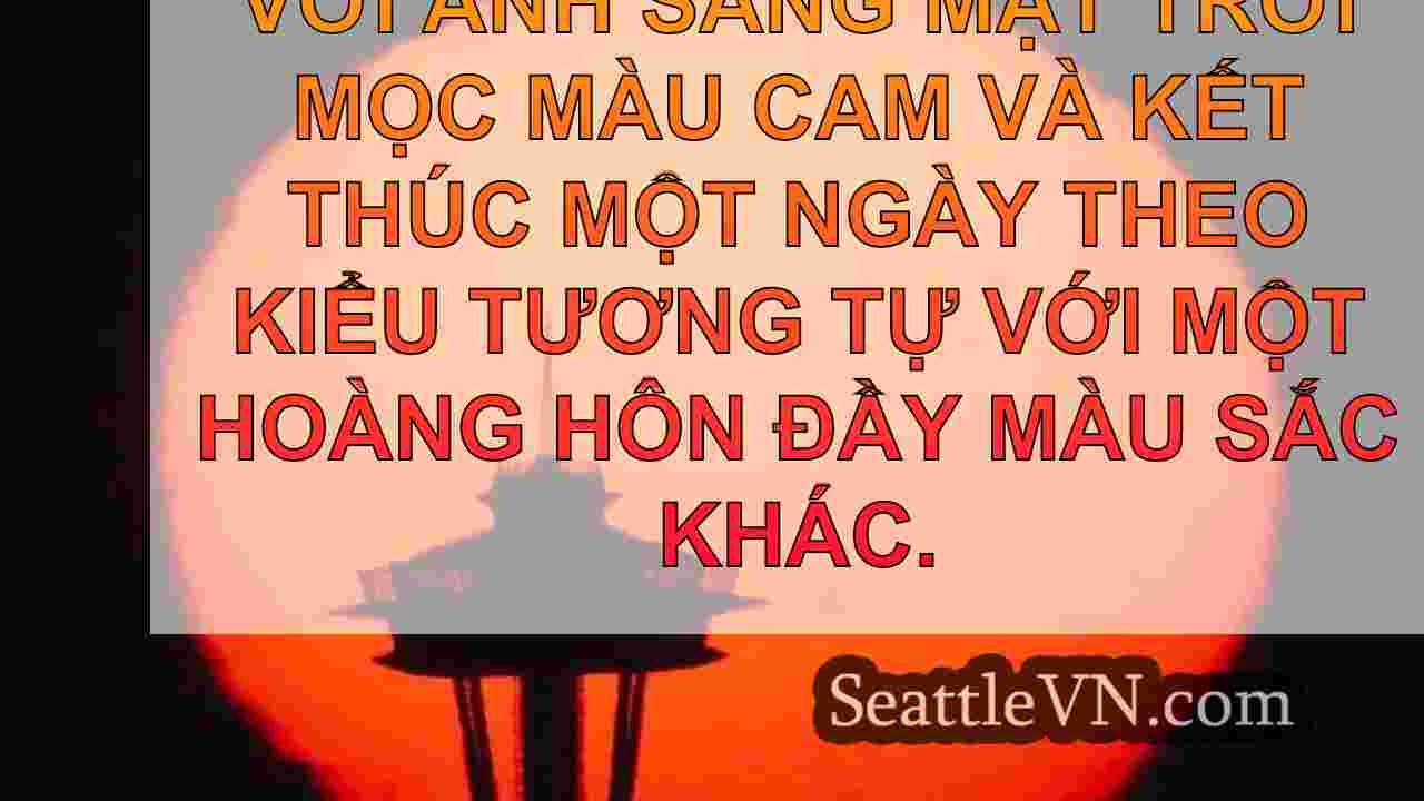 Bầu trời phía tây Washington rạng ngời