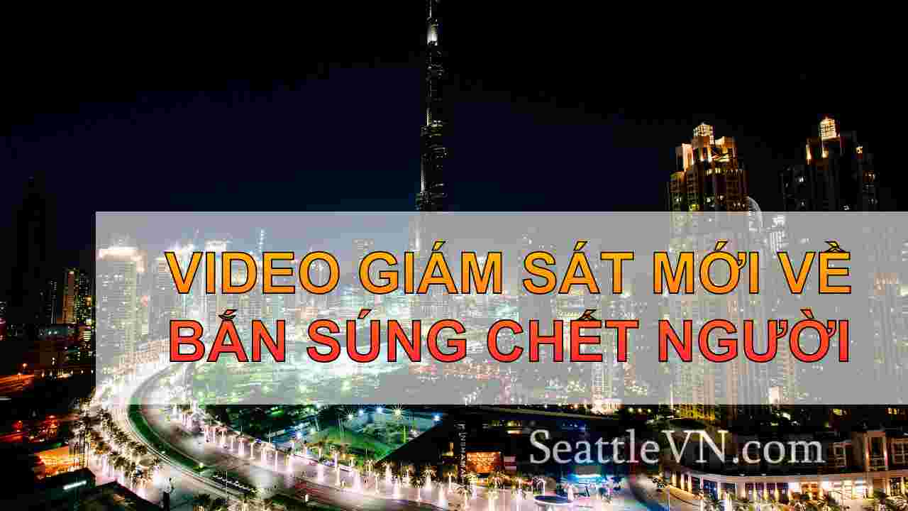 tin tức seattle SeattleVN