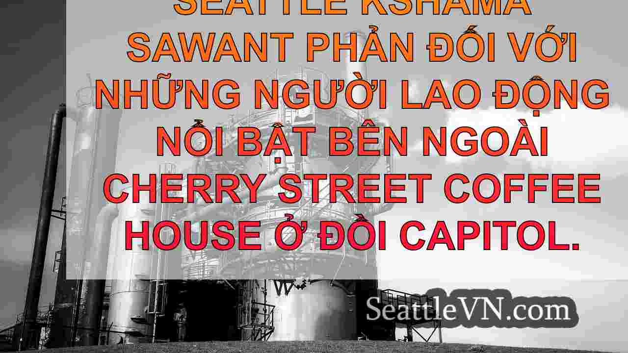 tin tức seattle SeattleVN