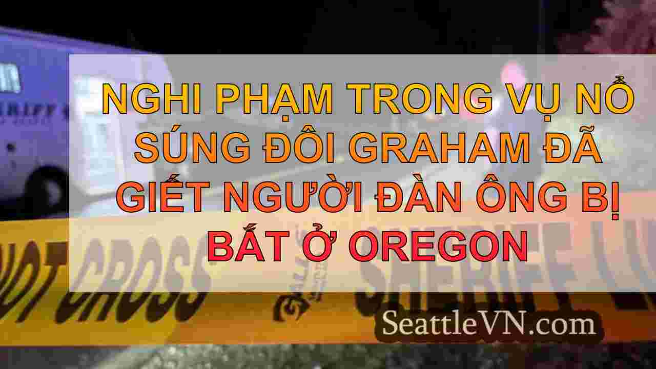 Nghi phạm trong vụ nổ súng đôi Graham