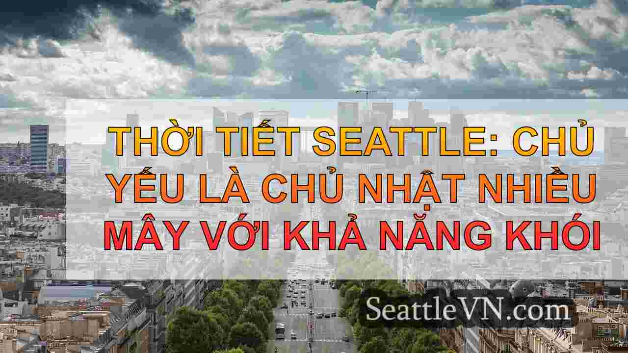 tin tức seattle SeattleVN