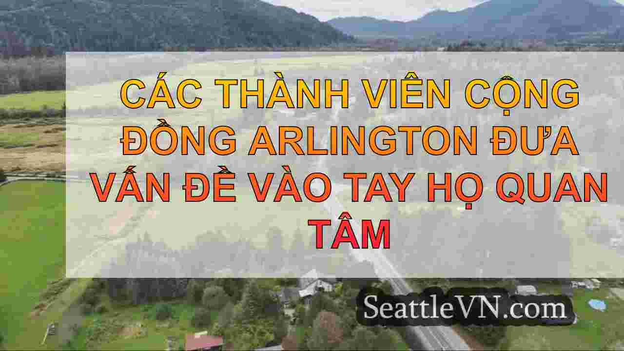 Các thành viên cộng đồng Arlington đưa