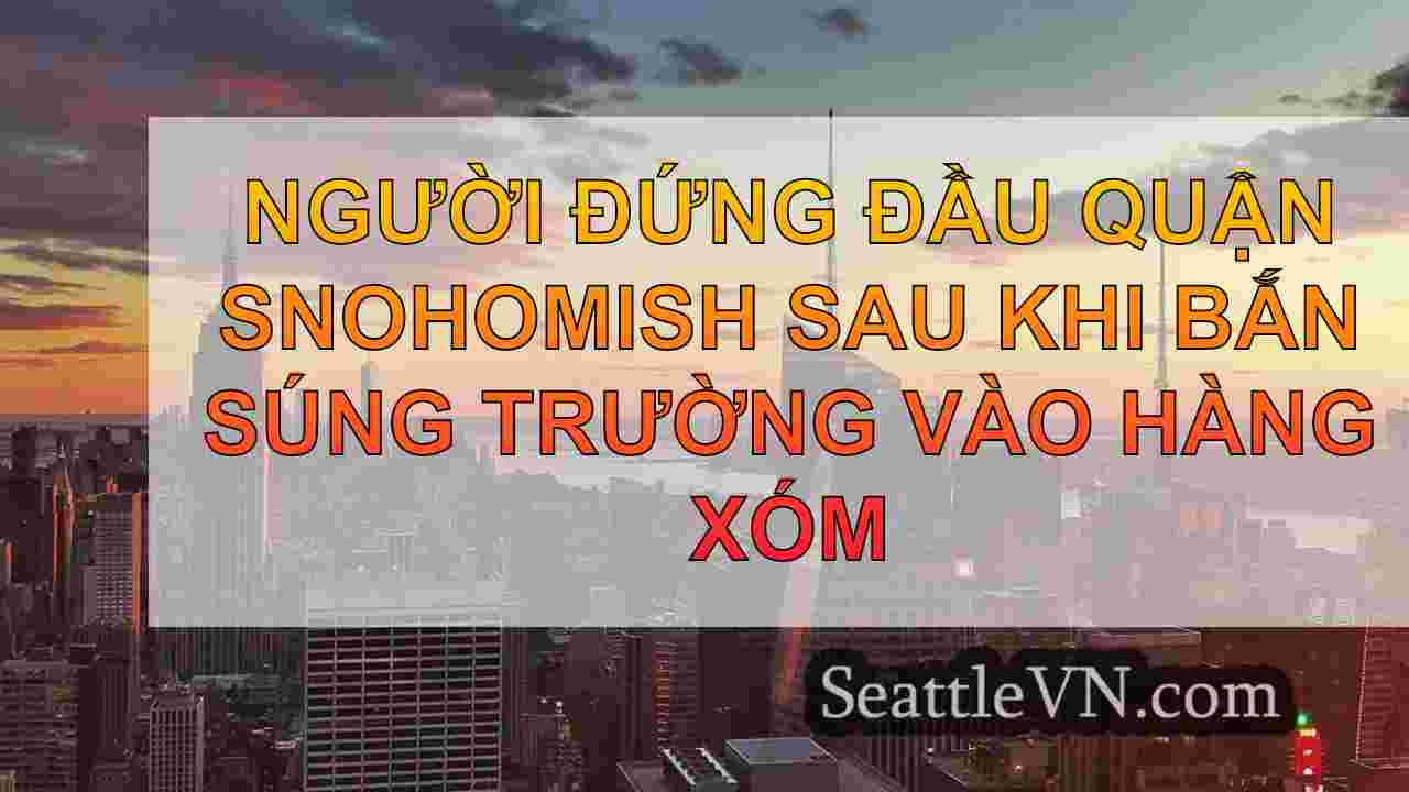tin tức seattle SeattleVN