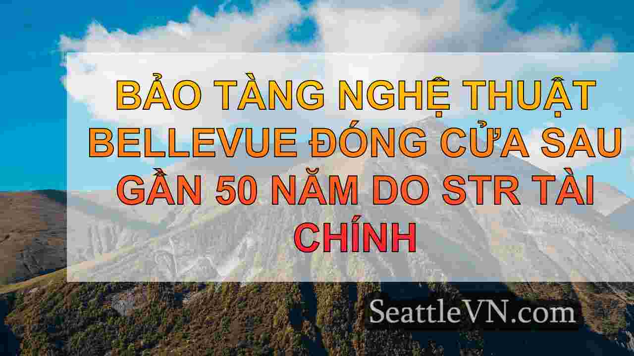 tin tức seattle SeattleVN