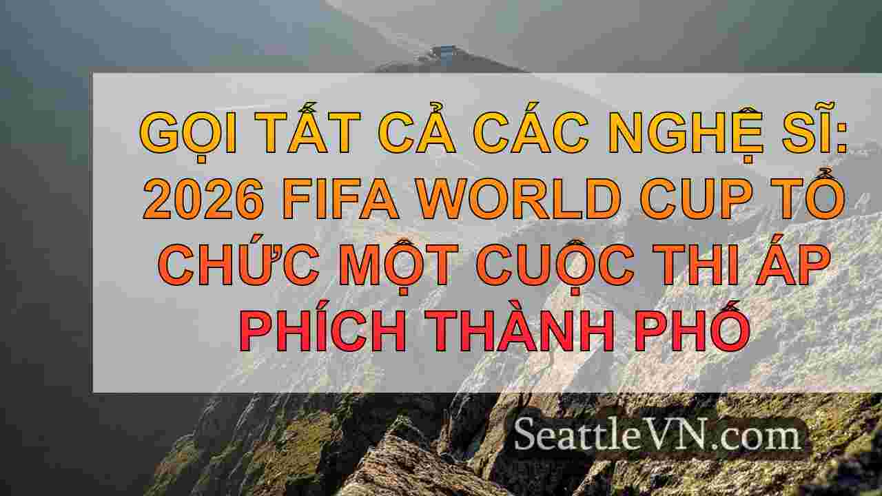 tin tức seattle SeattleVN