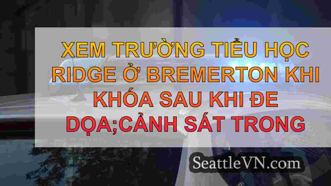 Xem Trường tiểu học Ridge ở Bremerton