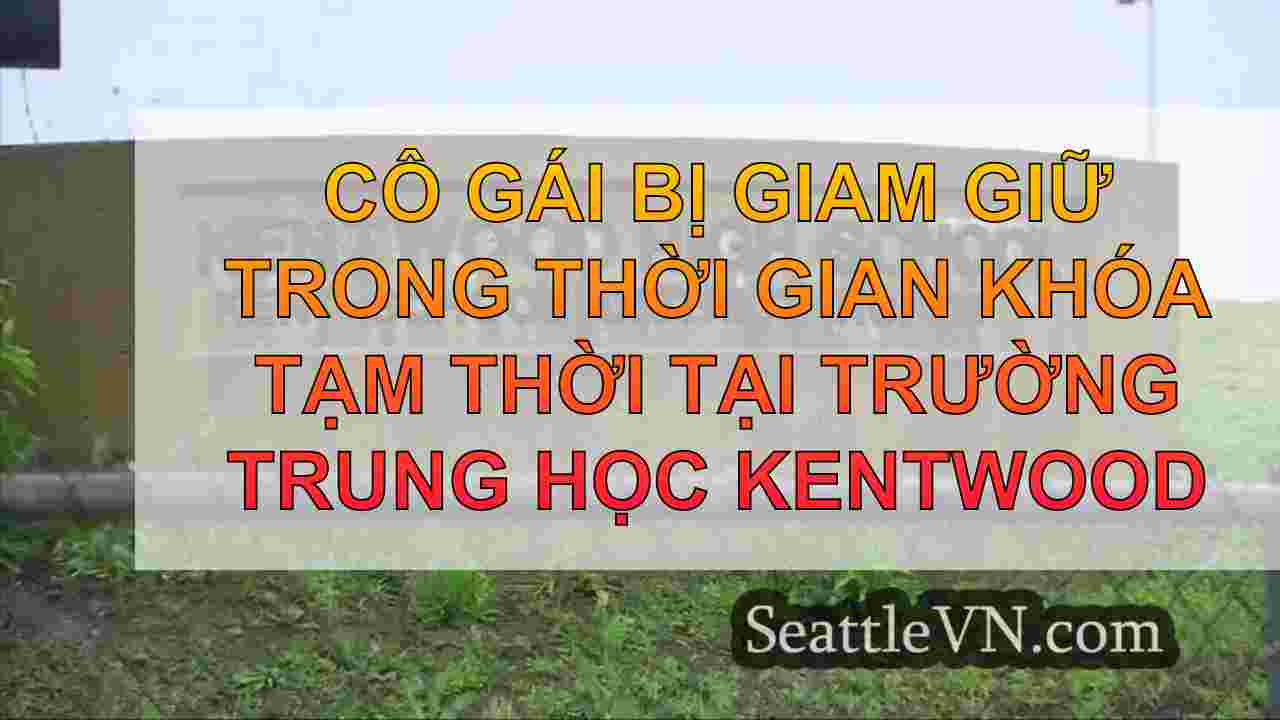 Cô gái bị giam giữ trong thời gian khóa