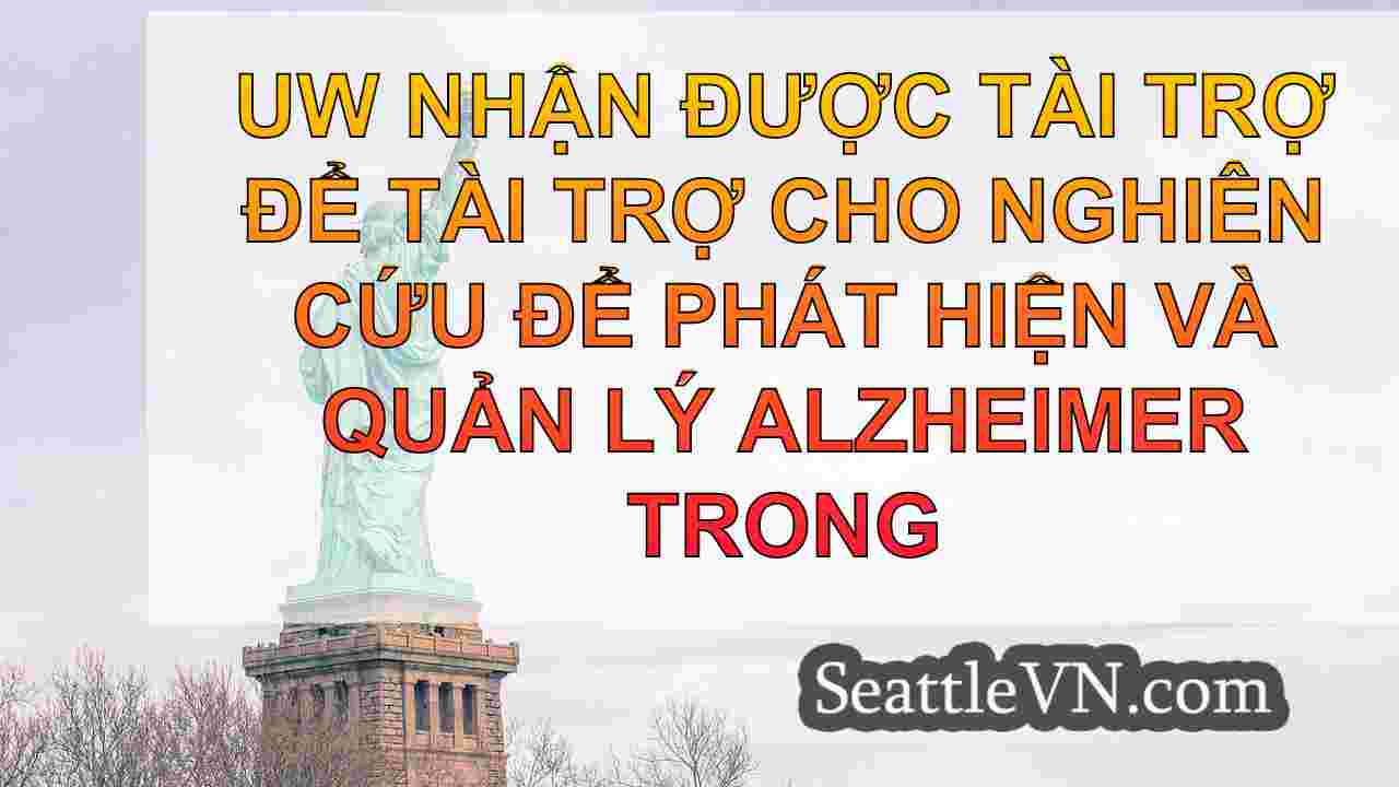 tin tức seattle SeattleVN