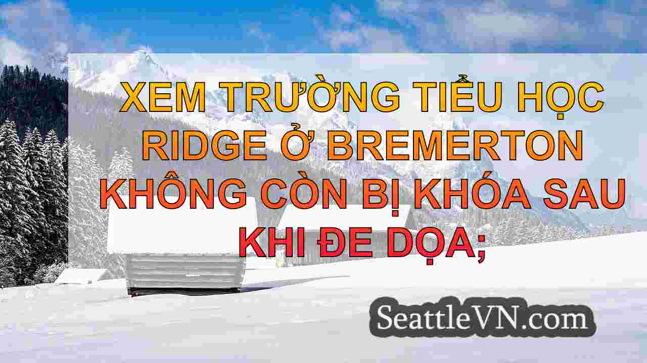 tin tức seattle SeattleVN
