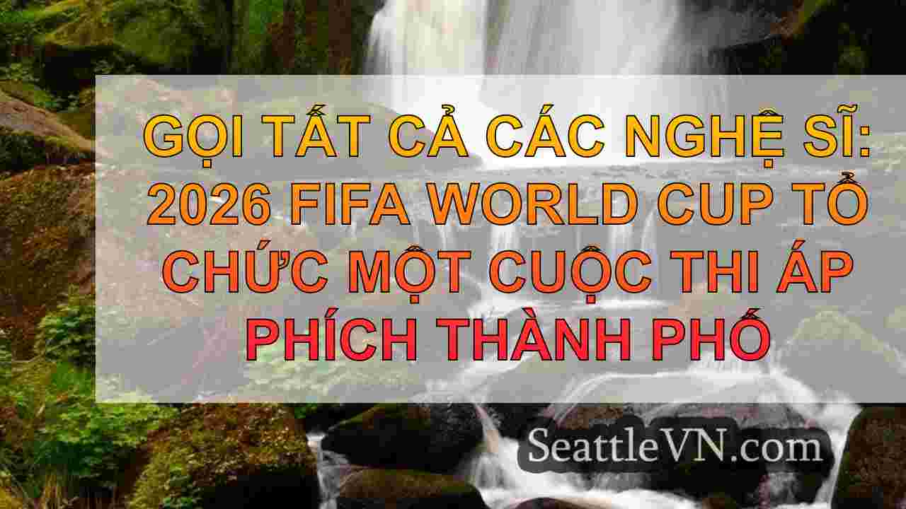 tin tức seattle SeattleVN