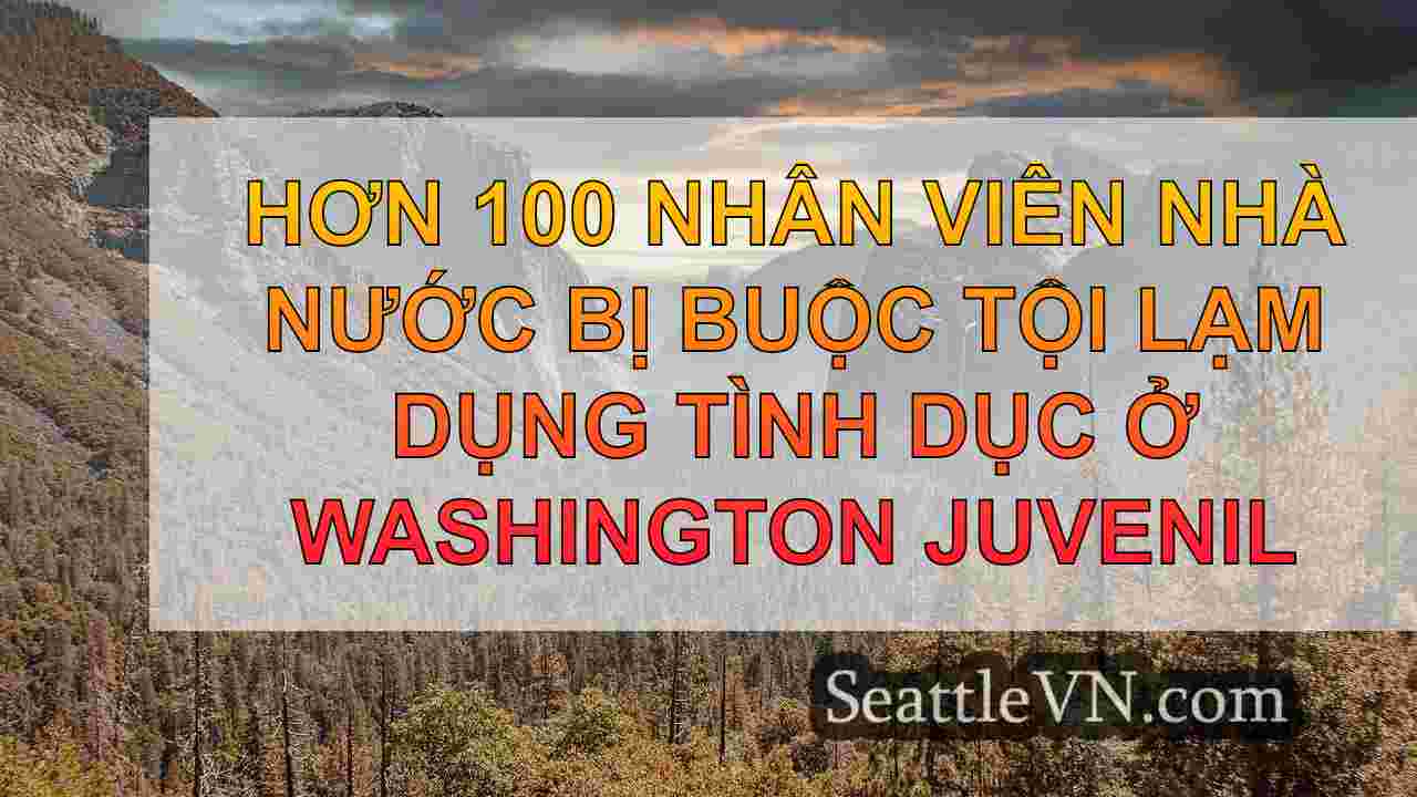 tin tức seattle SeattleVN