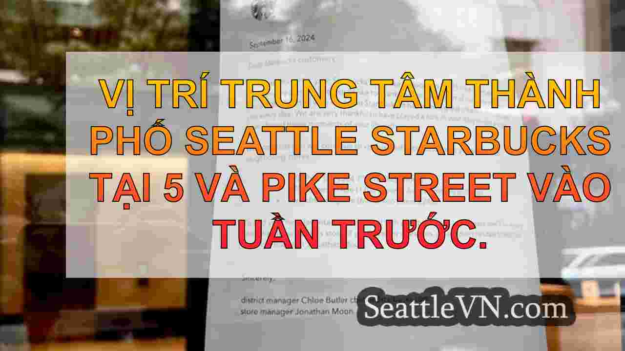 tin tức seattle SeattleVN