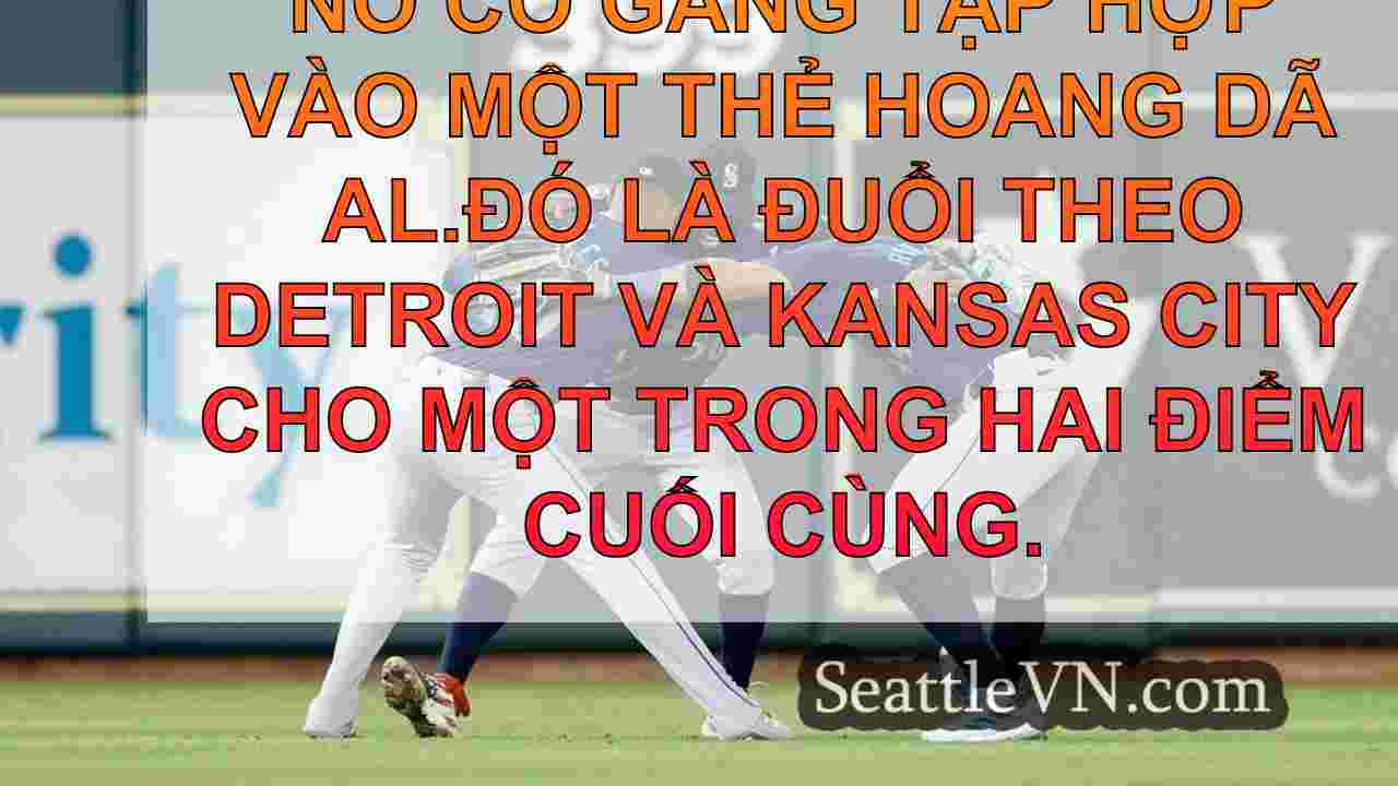 Mariners tiếp tục chiến đấu cho thẻ