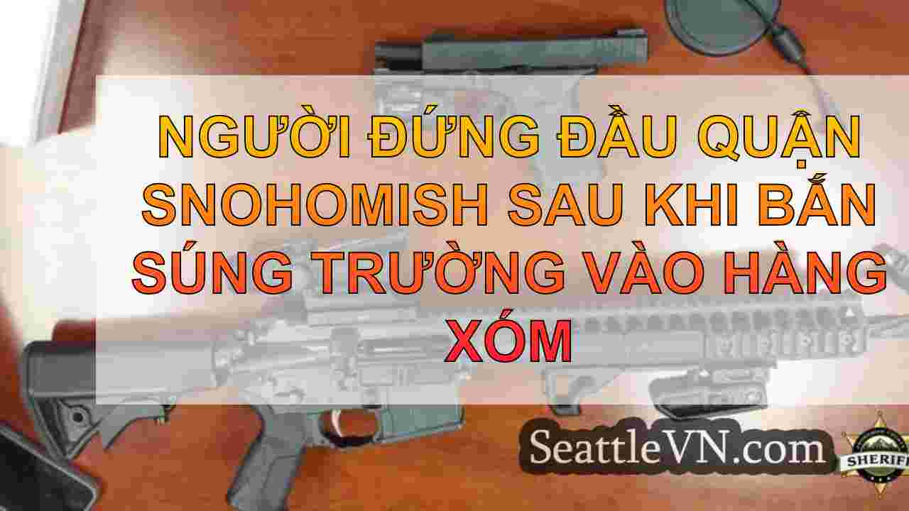 Người đứng đầu quận Snohomish sau khi