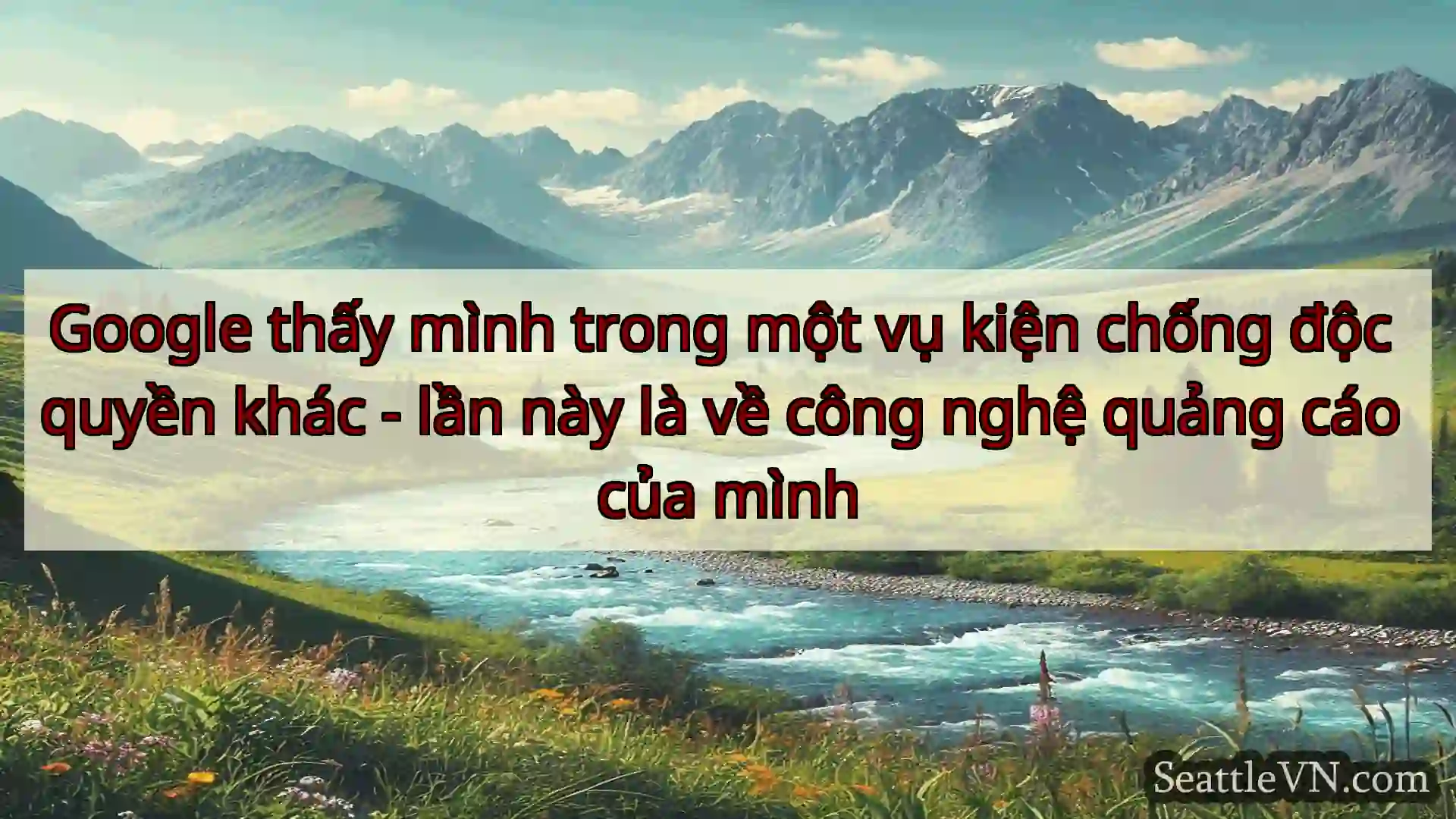 tin tức seattle Google thấy mình trong một vụ kiện