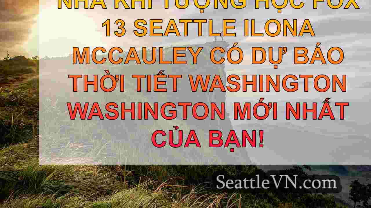 tin tức seattle SeattleVN