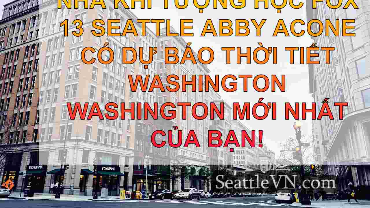 tin tức seattle SeattleVN