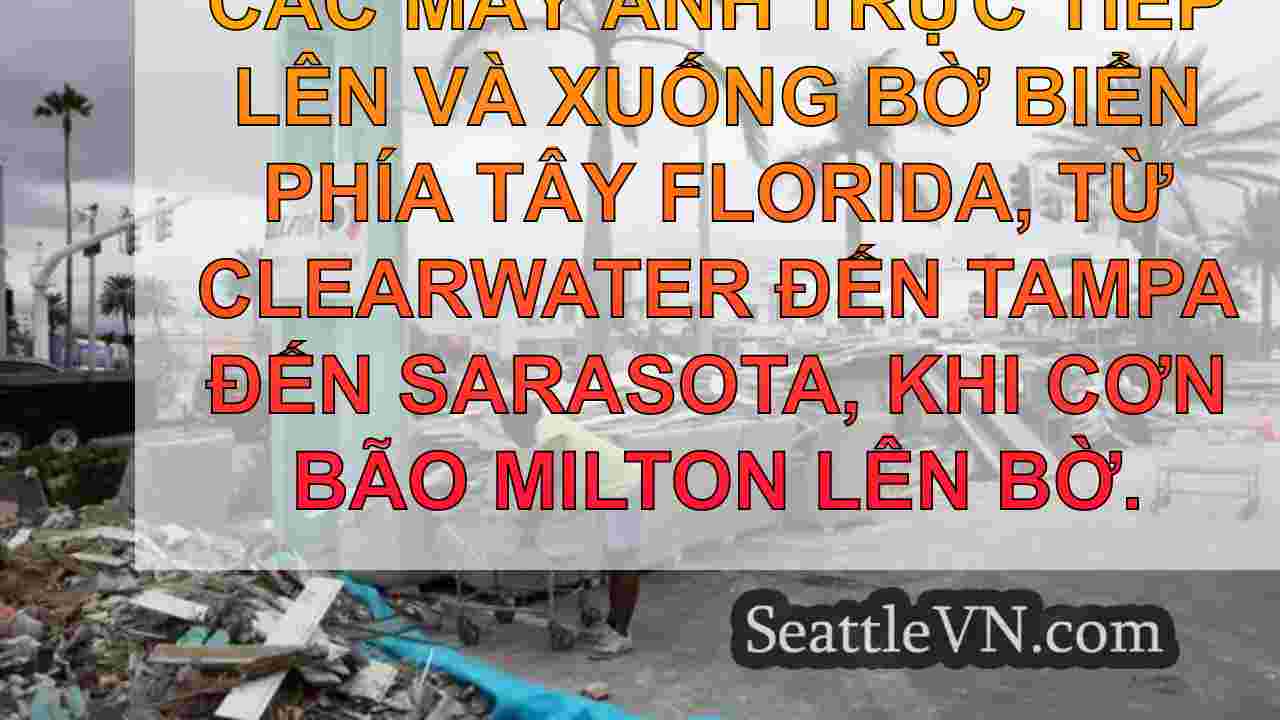 Bão Milton có tệ hơn Katrina ở New