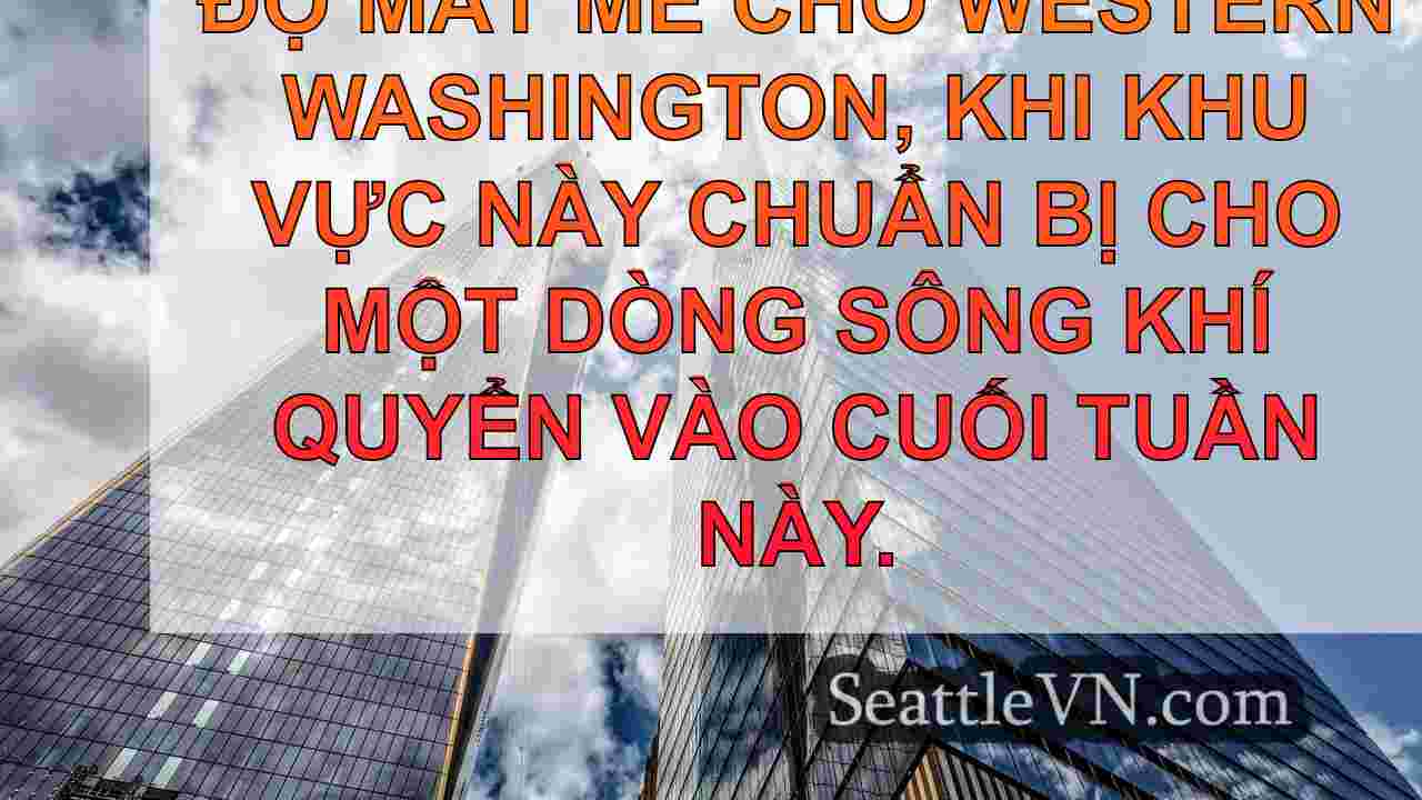 tin tức seattle SeattleVN
