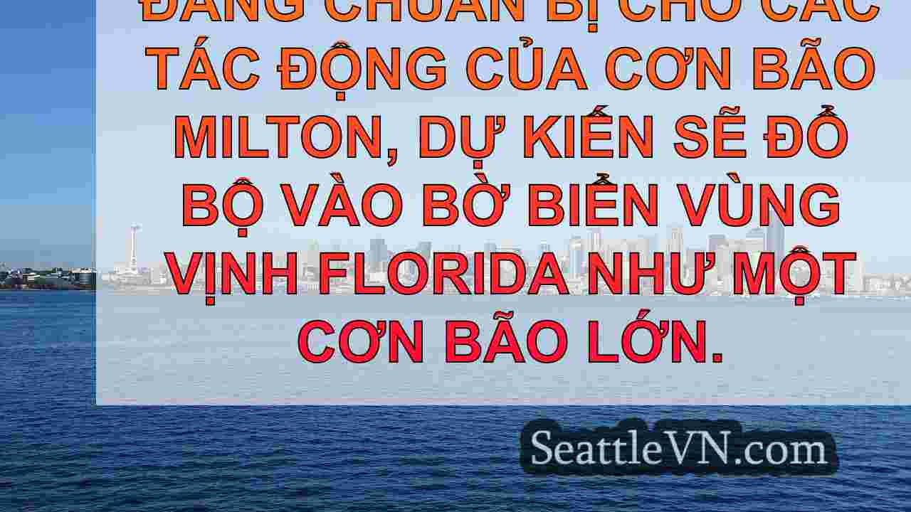 Cập nhật Hurricane Milton: Storm suy