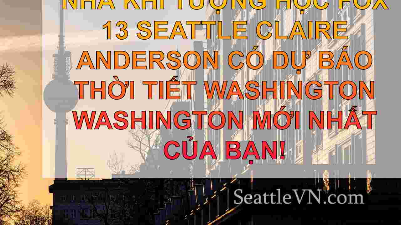 tin tức seattle SeattleVN