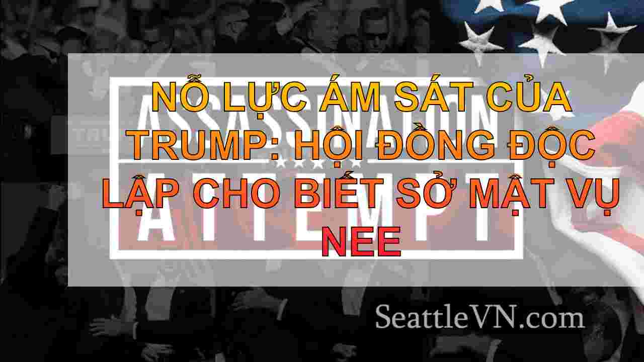 Nỗ lực ám sát của Trump: Hội đồng độc