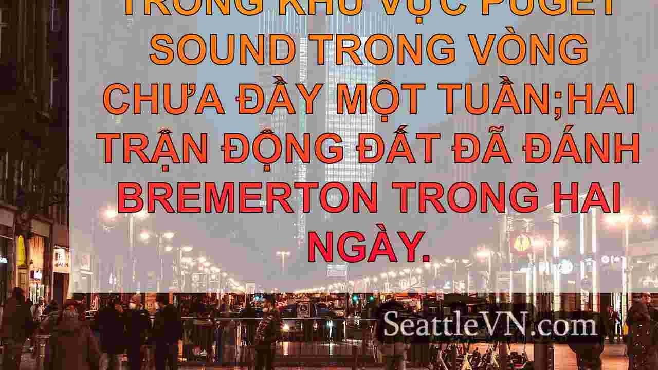 tin tức seattle SeattleVN