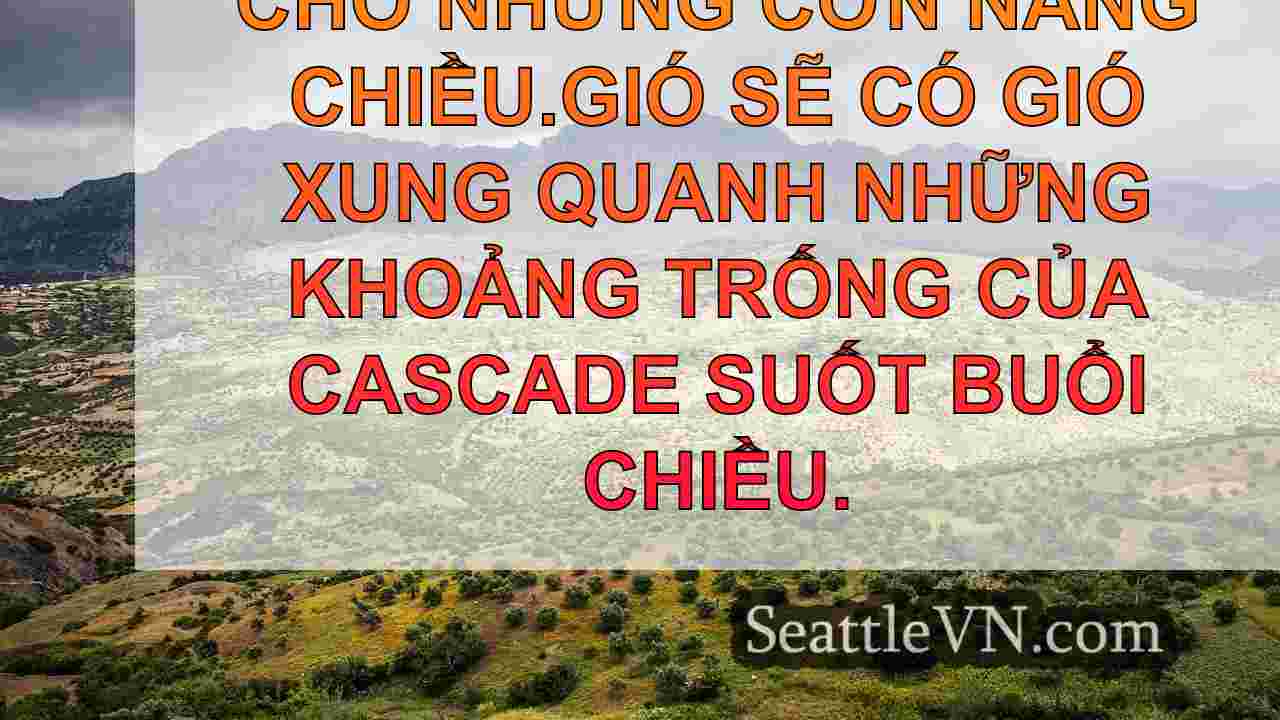 Thời tiết Seattle: Gió giật, mưa lớn