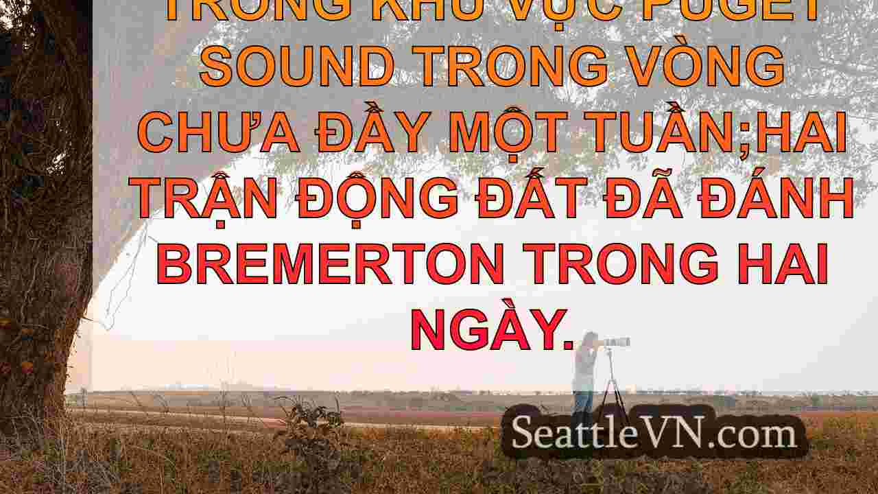 tin tức seattle SeattleVN