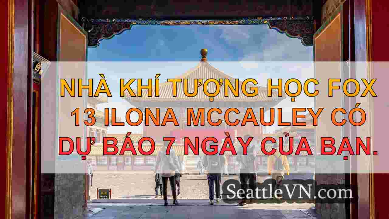 Thời tiết Seattle: Một buổi sáng ẩm ướt