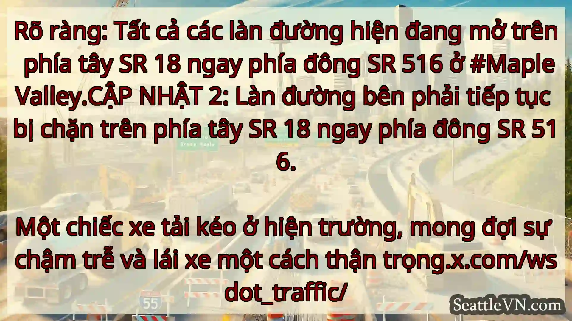 Tin tức Vận tải Seattle Rõ ràng: Tất cả các làn đường hiện