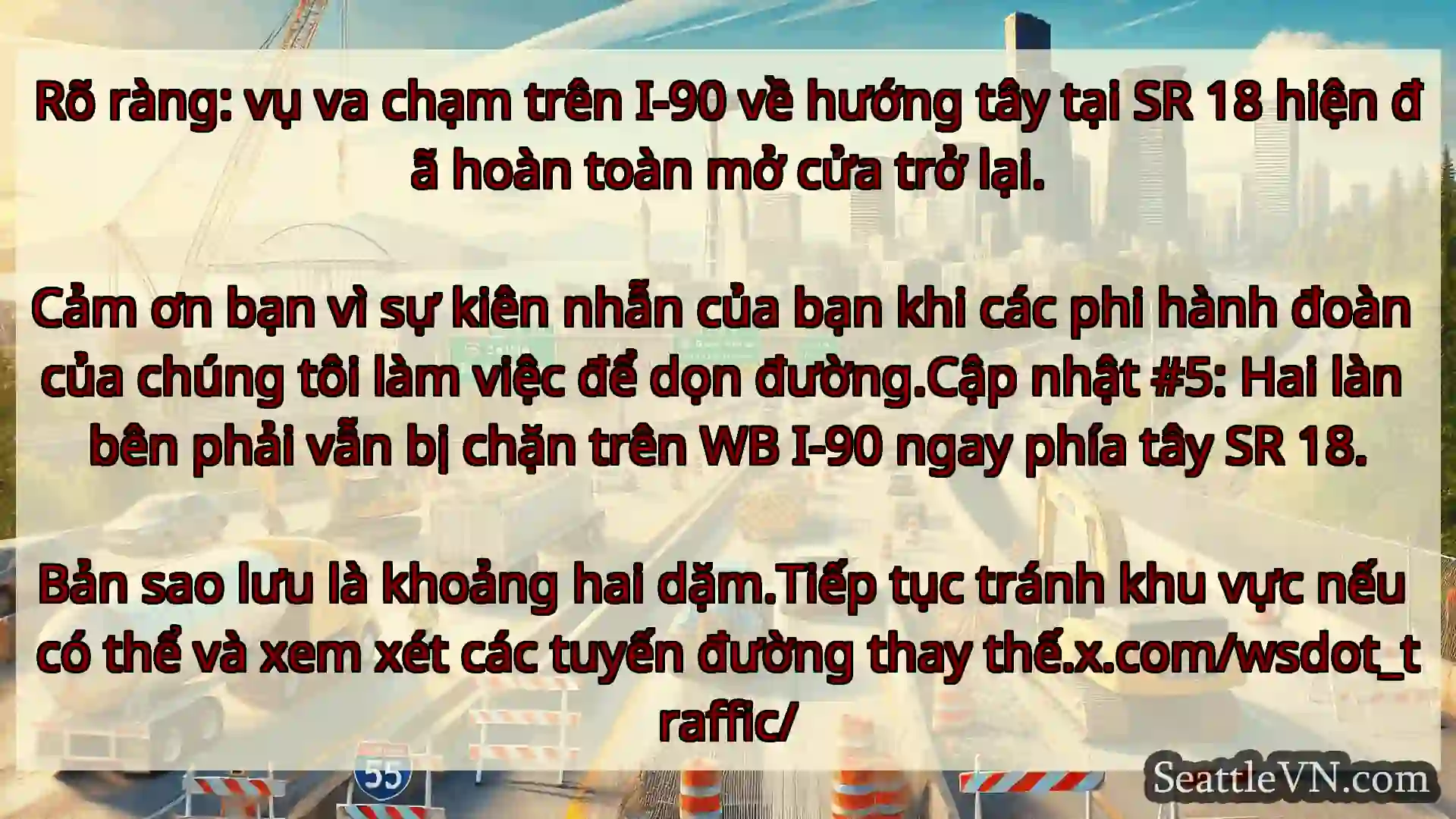 Tin tức Vận tải Seattle Rõ ràng: vụ va chạm trên I-90 về