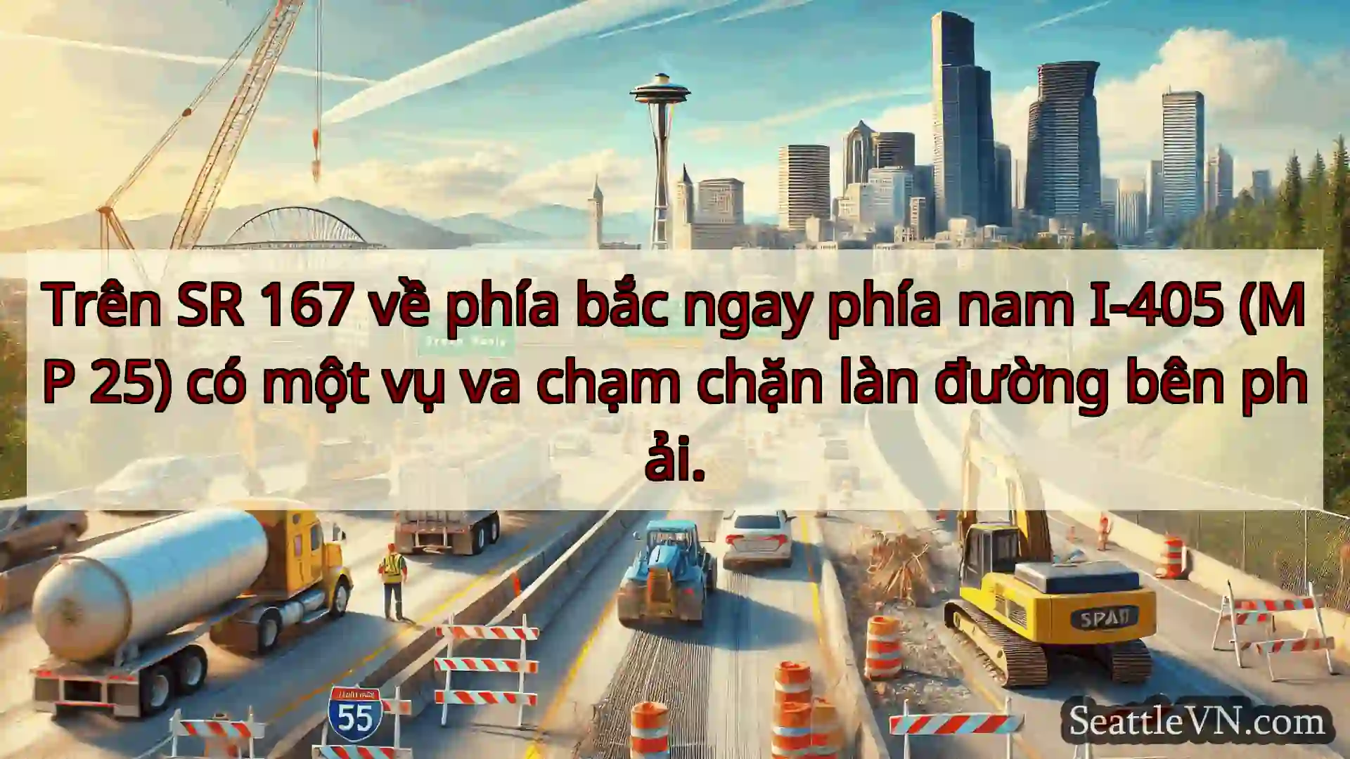 Tin tức Vận tải Seattle Trên SR 167 về phía bắc ngay phía