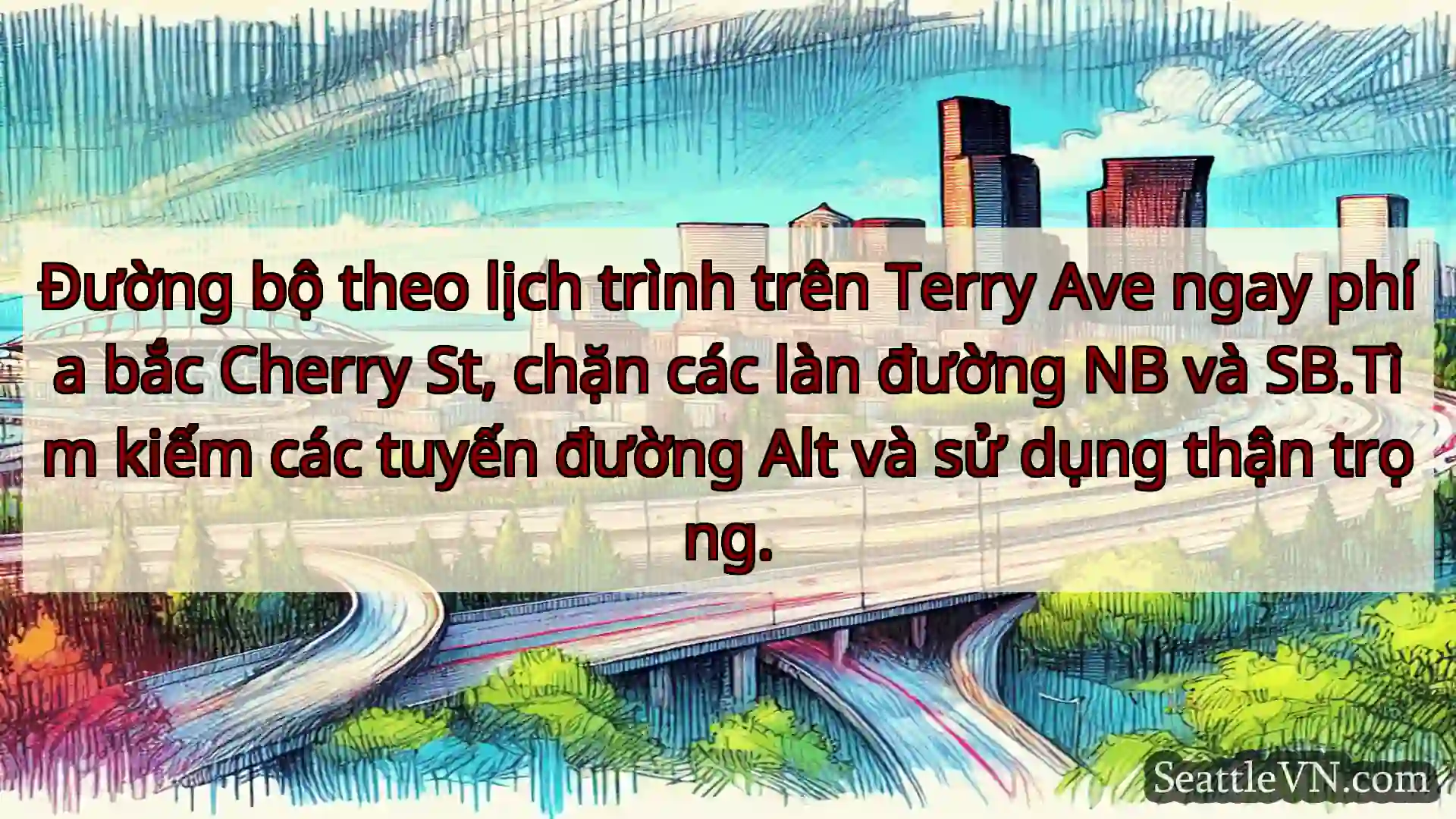 Tin tức Vận tải Seattle Đường bộ theo lịch trình trên