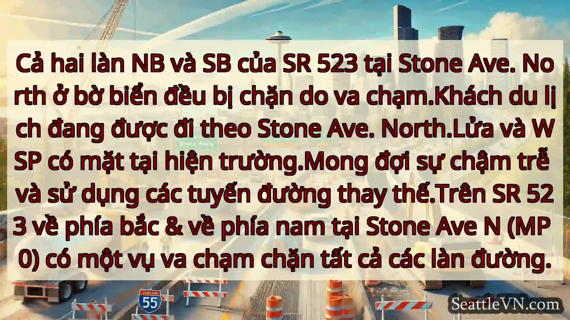 Tin tức Vận tải Seattle Cả hai làn NB và SB của SR 523 tại