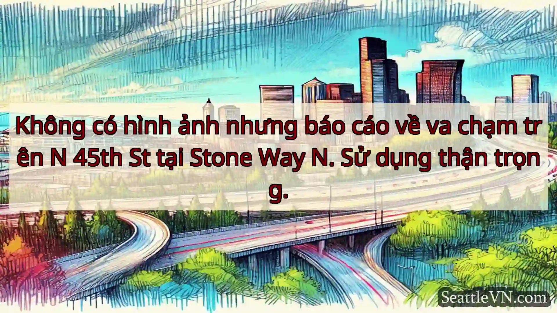 Tin tức Vận tải Seattle Không có hình ảnh nhưng báo cáo về