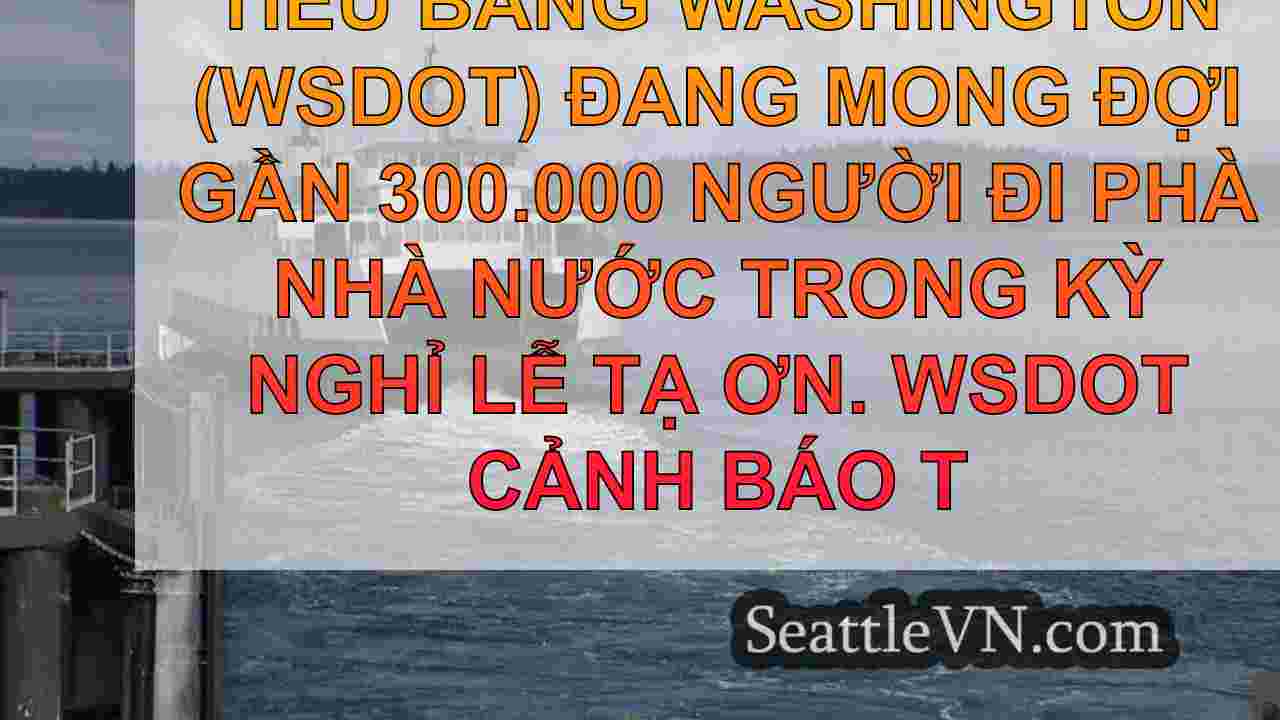 tin tức seattle SeattleVN
